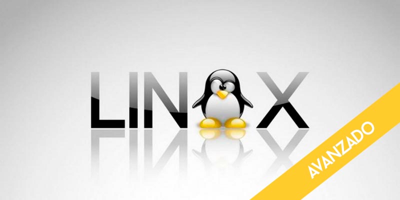 Curso  LINUX AVANZADO  Lunes a Viernes 15:00 a 18:05 Horas 