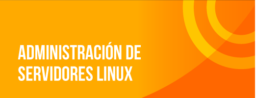 Curso  Linux Administracion  Inicio 16 de JUNIO  Lunes a Viernes 19:00 a 22:00 horas 